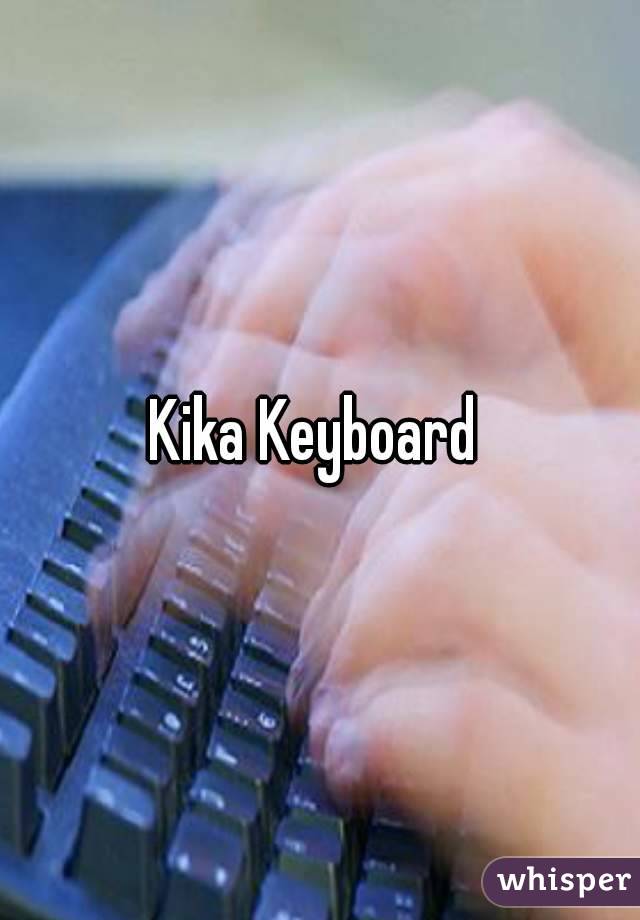 Kika Keyboard 