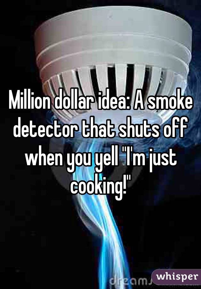 Million dollar idea: A smoke detector that shuts off when you yell 