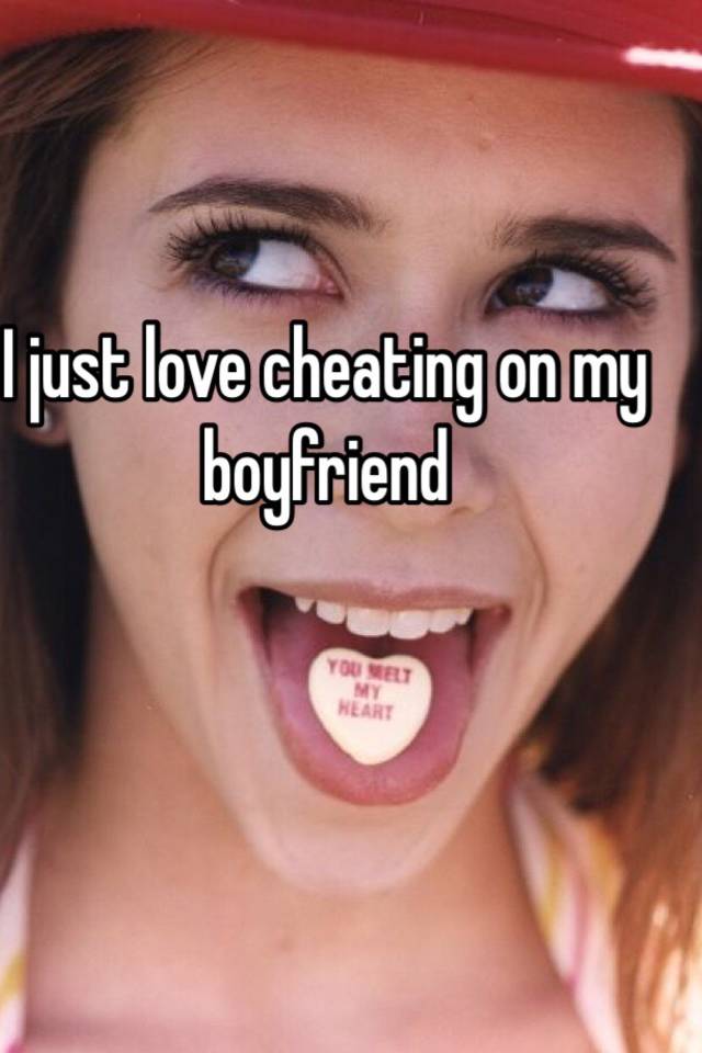I Just Love Cheating On My Boyfriend 2759