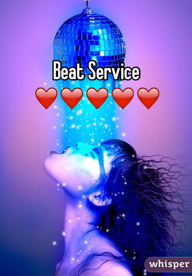 Beat Service ❤️❤️❤️❤️❤️