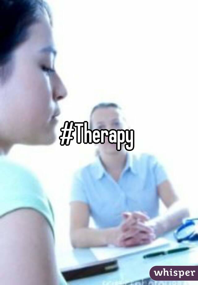 #Therapy 