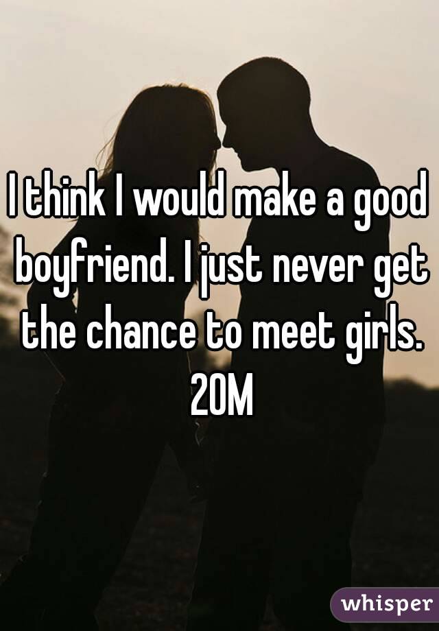 Would he make a good boyfriend | 25 Signs and Qualities That Make a ...