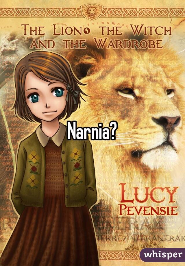 Narnia?