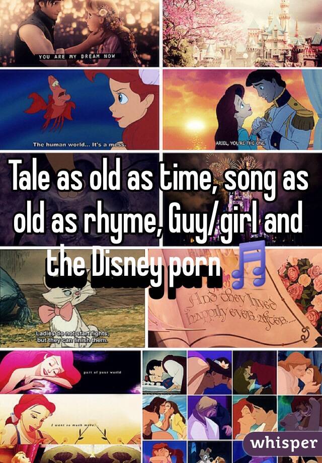 Tale as old as time, song as old as rhyme, Guy/girl and the Disney porn 🎵
