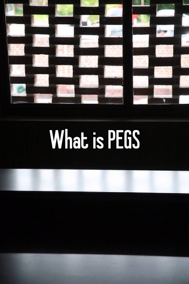 what-is-pegs