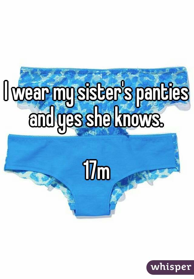 My Sister's Panties