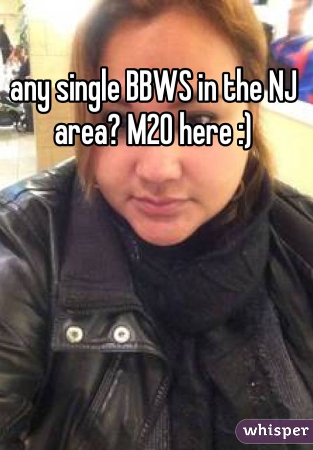 any single BBWS in the NJ area? M20 here :)