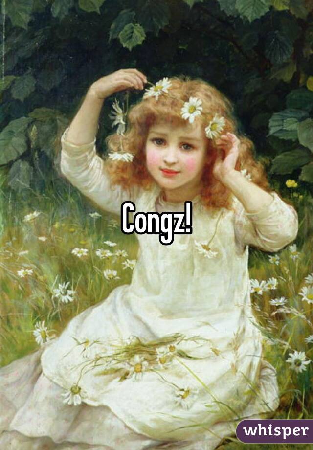 Congz!