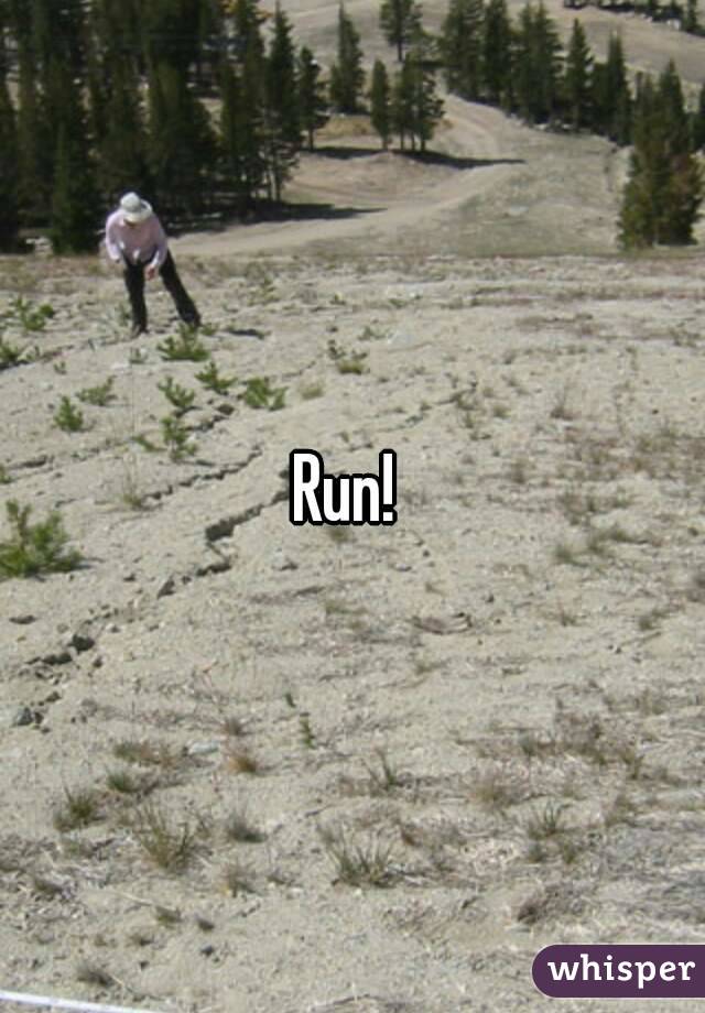 Run! 