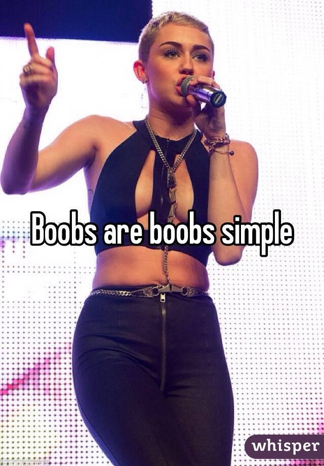 Boobs are boobs simple