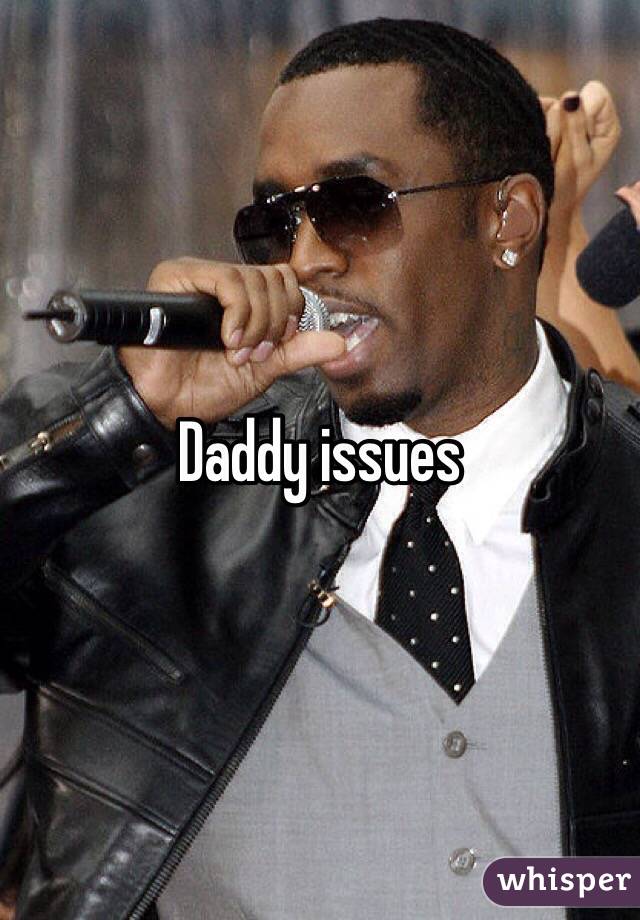 Daddy issues