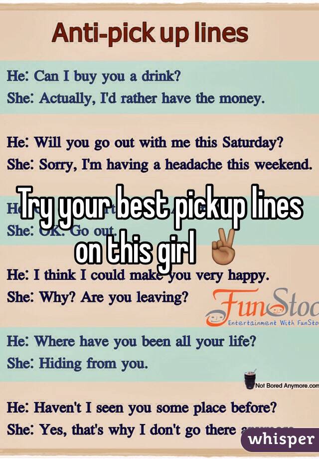 anti pick up lines for girls