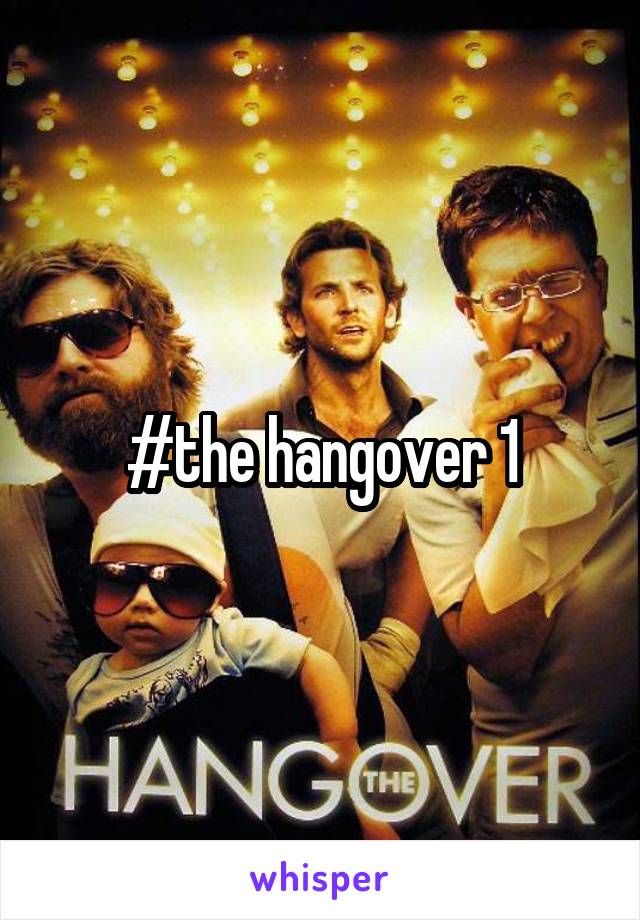 #the hangover 1