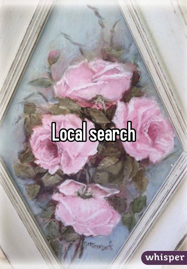 Local search