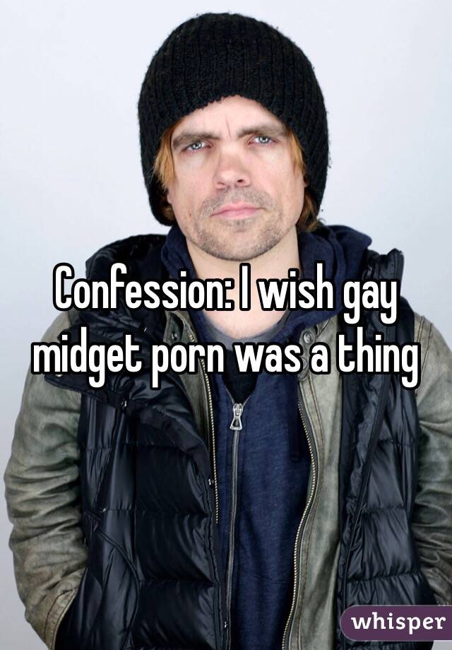 Confession I Wish Gay Midget Porn Was A Thing 