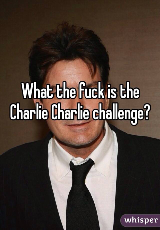 What the fuck is the Charlie Charlie challenge?