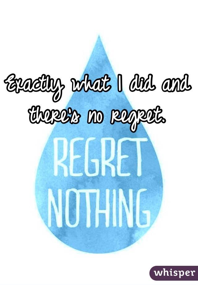 Exactly what I did and there's no regret. 