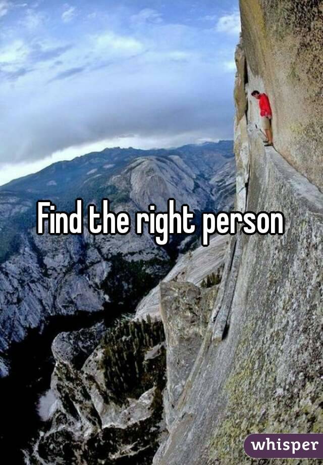 Find the right person
