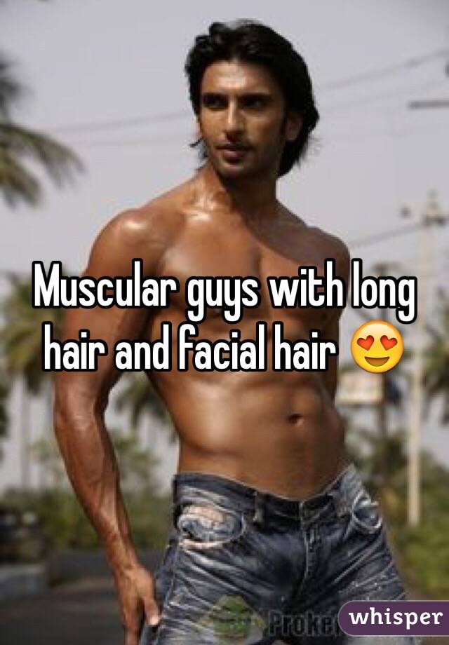 Muscular guys with long hair and facial hair 😍