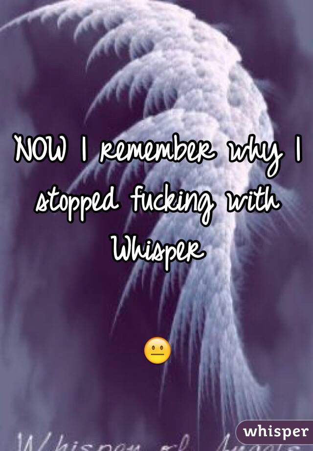 NOW I remember why I stopped fucking with Whisper

😐