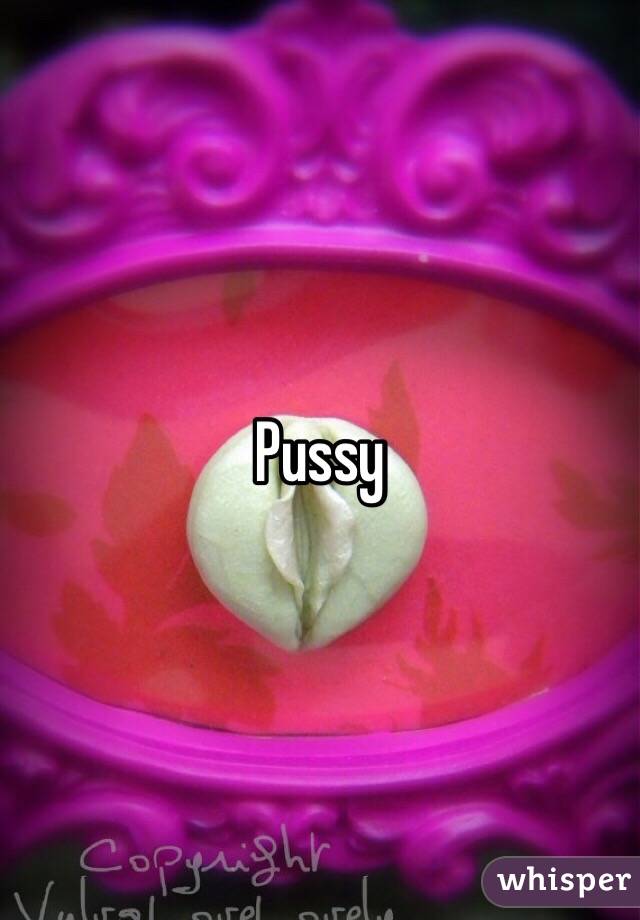 Pussy 