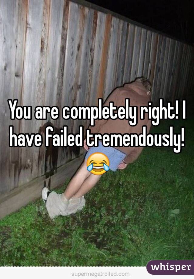 You are completely right! I have failed tremendously! 😂