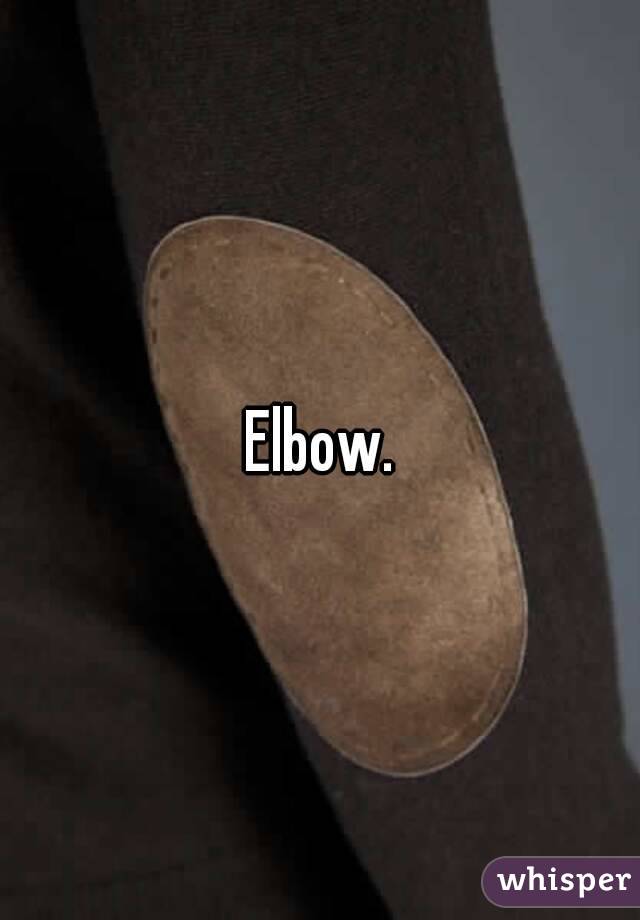 Elbow.