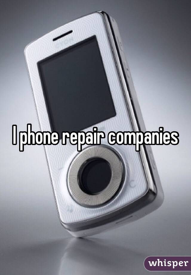I phone repair companies 