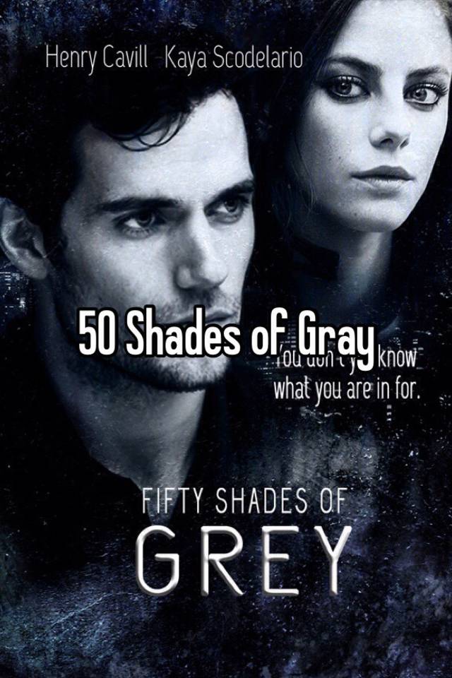 50 Shades Of Gray 