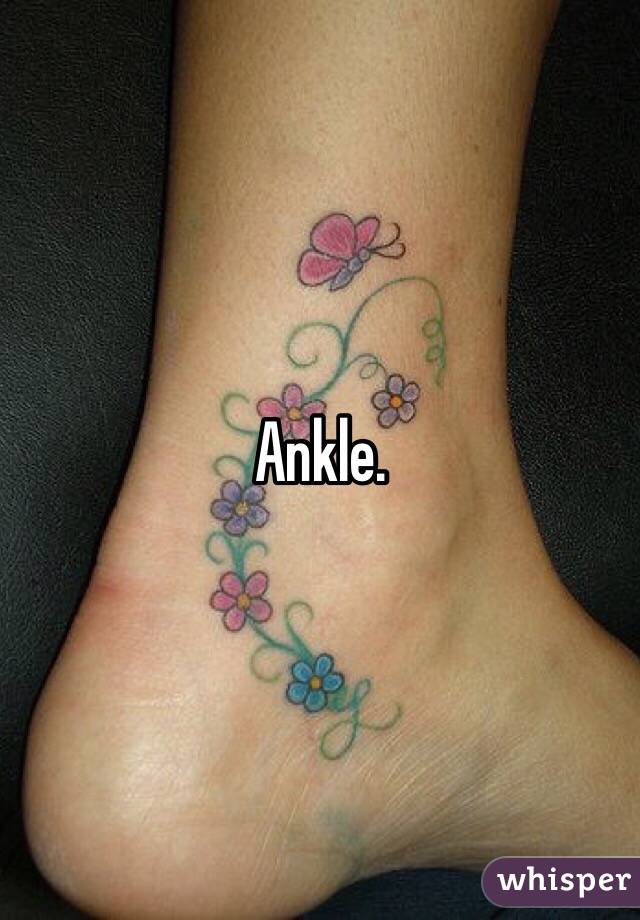 Ankle. 