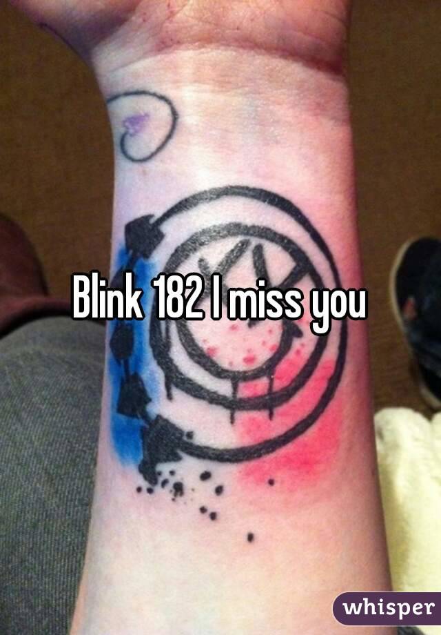 Blink 182 I miss you