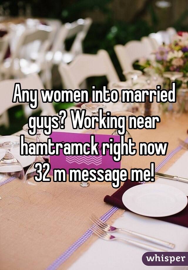 Any women into married guys? Working near hamtramck right now
32 m message me!