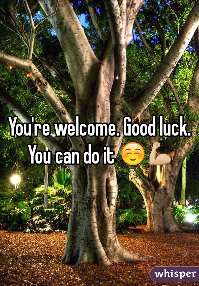 You're welcome. Good luck. You can do it ☺️💪🏼