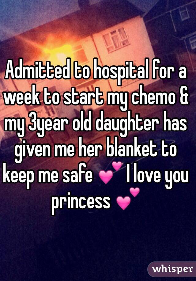 Admitted to hospital for a week to start my chemo & my 3year old daughter has given me her blanket to keep me safe 💕 I love you princess 💕