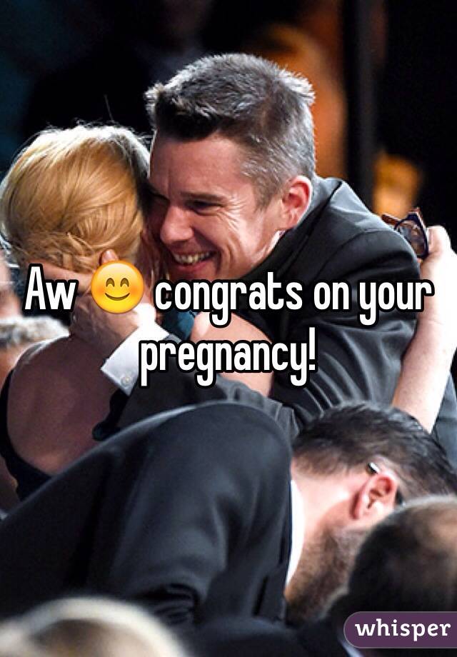 Aw 😊 congrats on your pregnancy!