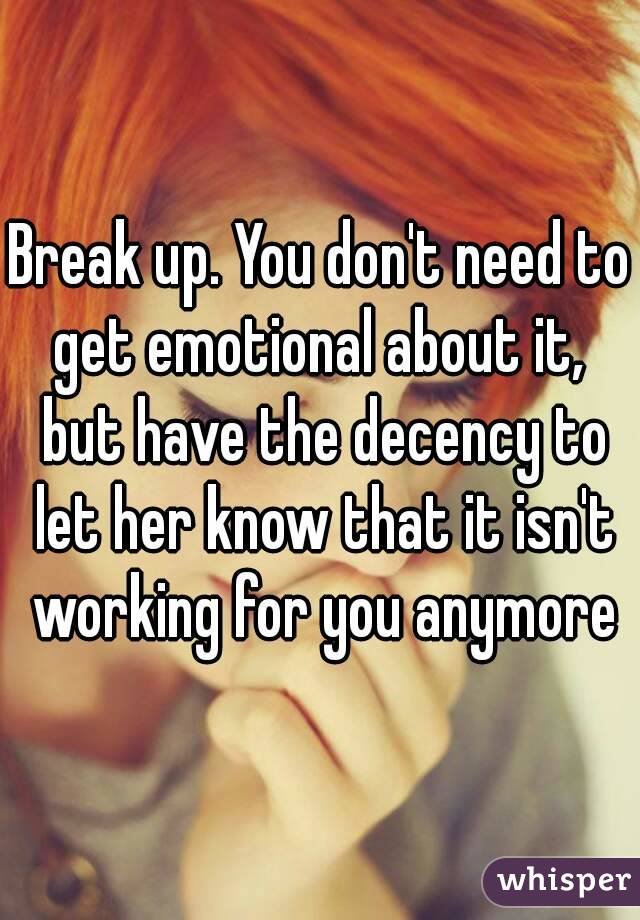 Break up. You don't need to get emotional about it,  but have the decency to let her know that it isn't working for you anymore