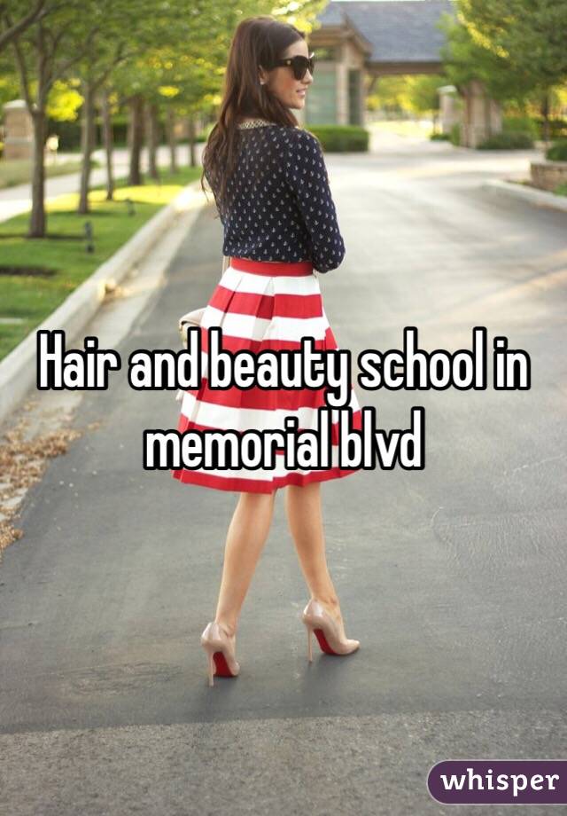 Hair and beauty school in memorial blvd