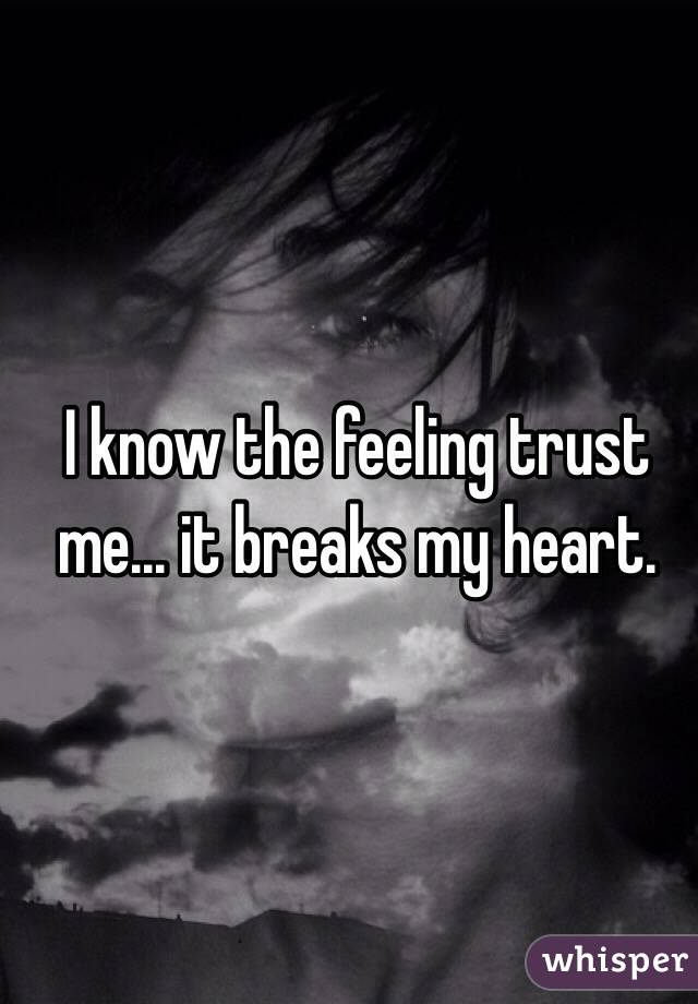 I know the feeling trust me... it breaks my heart. 