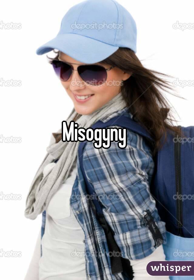 Misogyny 