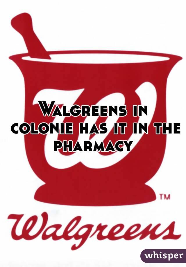 Walgreens in colonie has it in the pharmacy 
