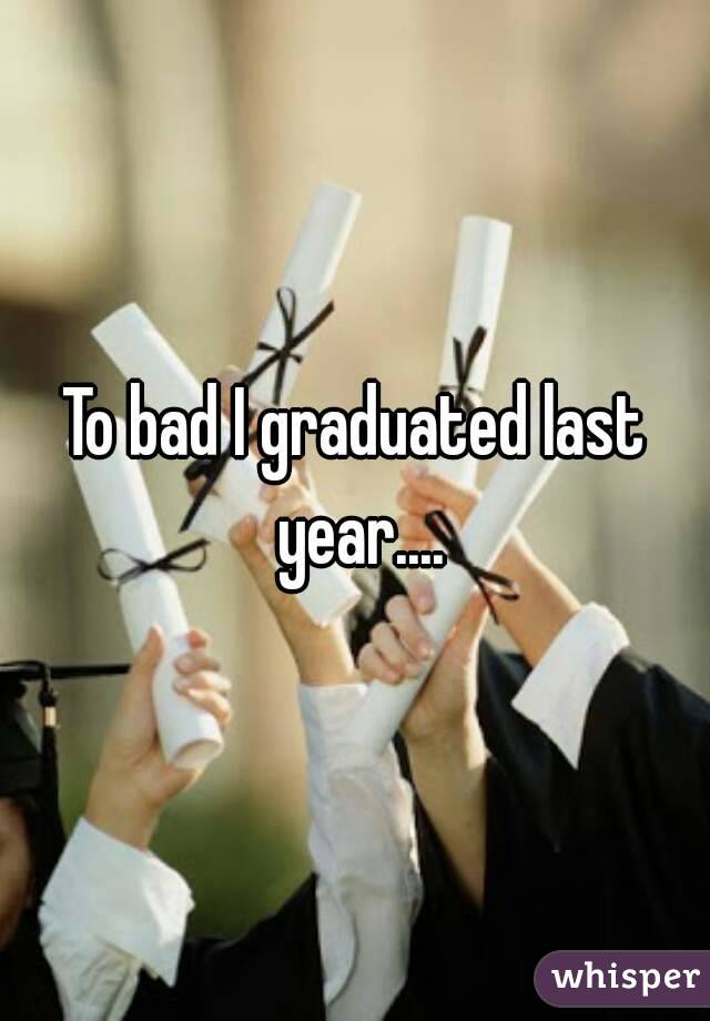 To bad I graduated last year....