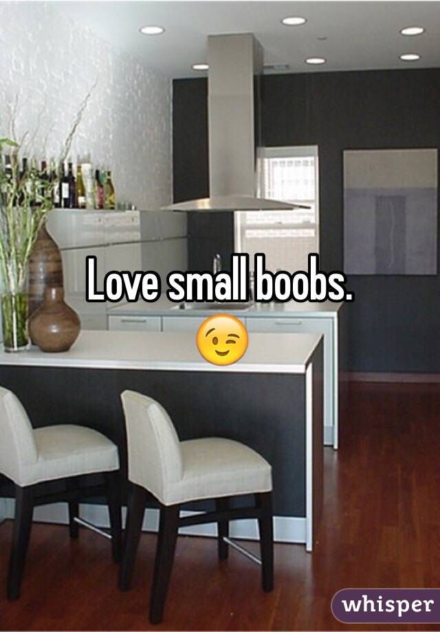 Love small boobs.
😉