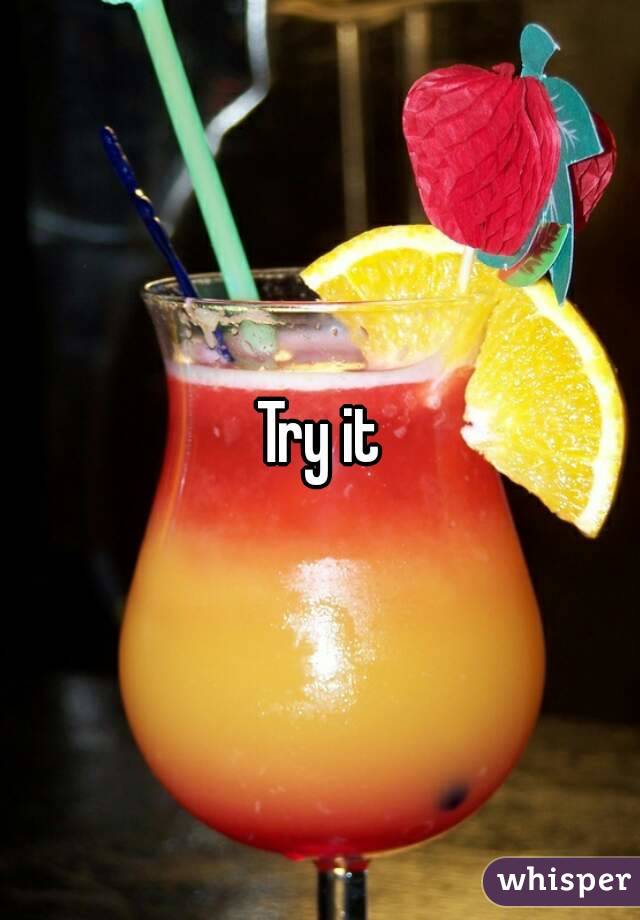 Try it