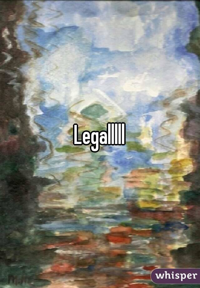 Legalllll