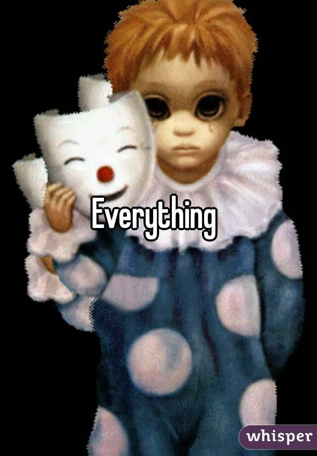 Everything 