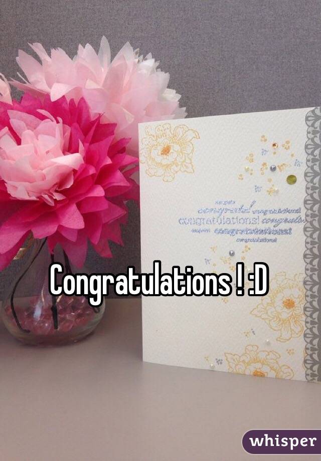 Congratulations ! :D 