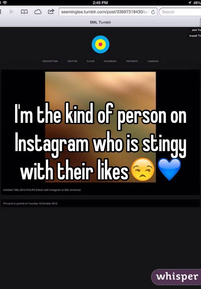 I'm the kind of person on Instagram who is stingy with their likes😒💙