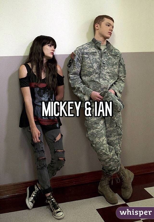 MICKEY & IAN