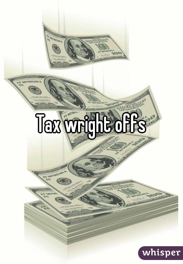 Tax wright offs