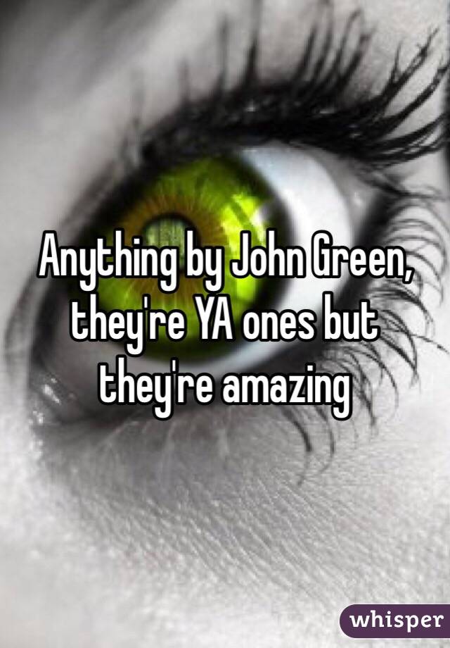 Anything by John Green, they're YA ones but they're amazing  